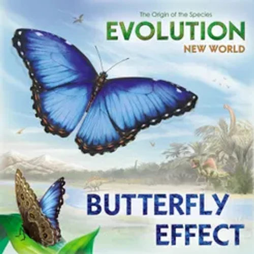 Evolution New World - Butterfly- Effect (Erweiterung) (EN)