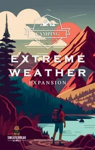 Extreme Weather - Bear Mountain Camping Adventure (EN) (Erweiterung)