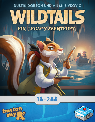 Wildtails - Ein Legacy Abenteuer 