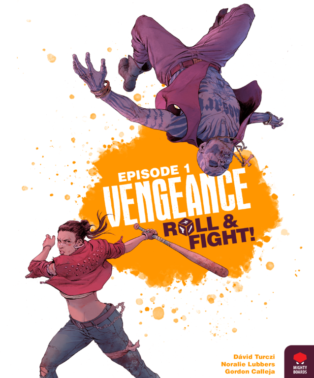 Vengeance - Episode 1 - Roll & Fight