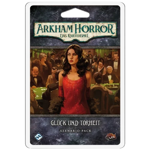 Arkham Horror: Das Kartenspiel – Glück und Torheit (Erweiterung)