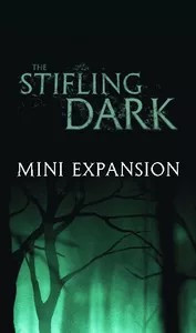 Mini Expansion - The Stifling Dark (EN)