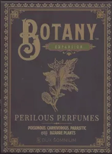 Perilious Perfumes - Botany (EN) (Erweiterung)
