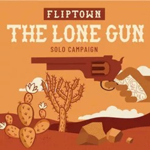 Lone Gun - Fliptown - Solo- Expansion