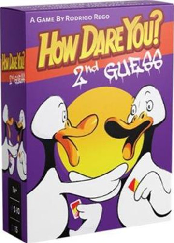 How Dare You 2nd Guess (EN)