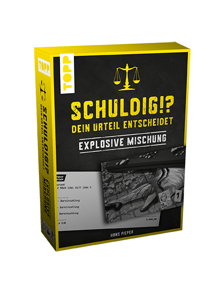 Explosive Mischung - Schuldig!? - Dein Urteil entscheidet