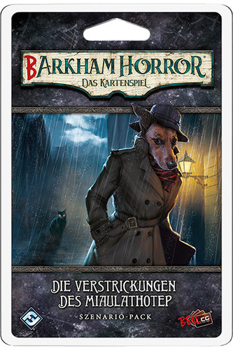 Barkham Horror - Das Kartenspiel: Die Verstrickung des Miaulathotep (Szenario-Pack)