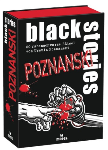 black stories -  50 rabenschwarze Rätsel von Ursula Poznanski