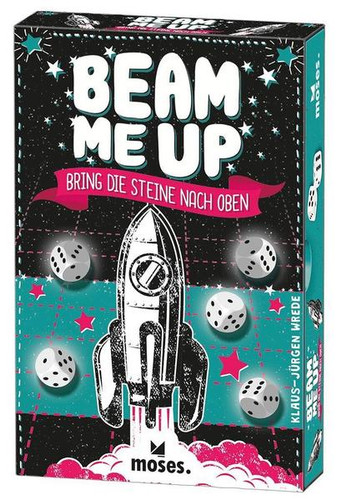Beam me up - Bring die Steine nach oben
