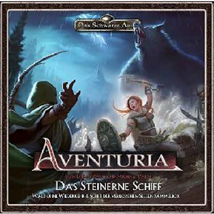 Aventuria:  Das Steinerne Schiff