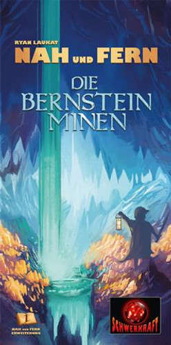 Nah und Fern: Die Bernsteinminen 