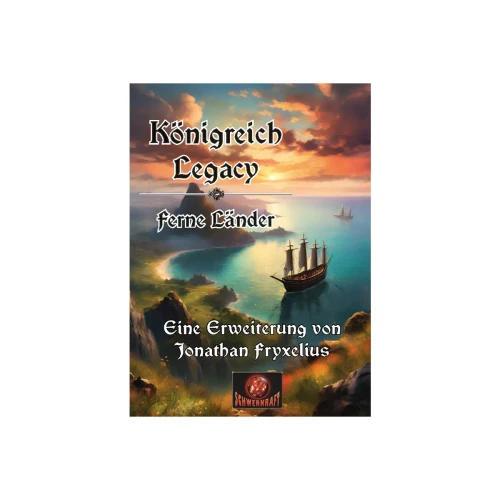 Königreich Legacy - Ferne Länder (Erweiterung)