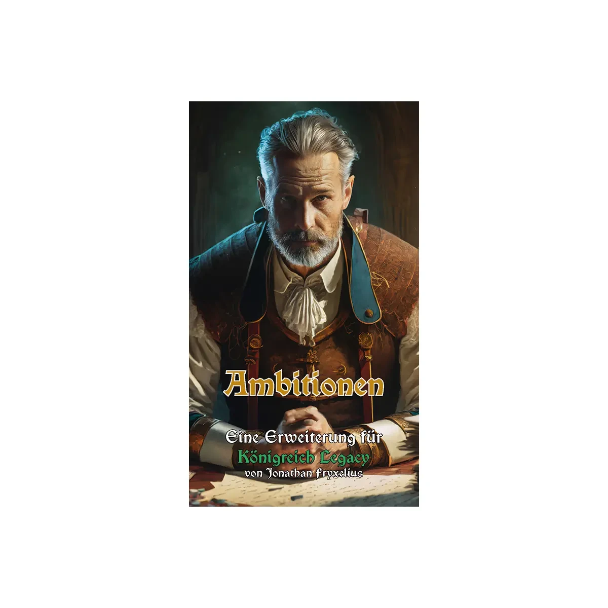 Königreich Legacy - Ambitionen (Erweiterung)