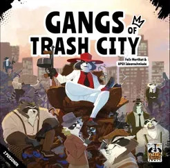 Gangs of Trash City (DE)