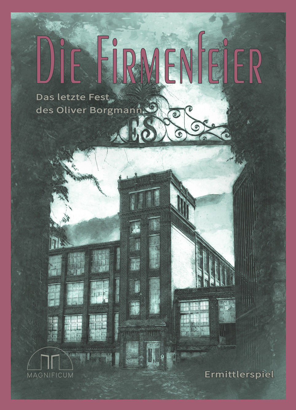 Die Firmenfeier - Das letzte Fest des Oliver Borgmann