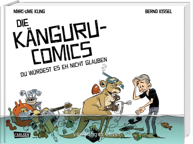 Die Känguru-Comics 2: Du würdest es eh nicht glauben - Hardcover