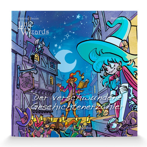 Der verschwundene Geschichtenerzähler - Little Wizards