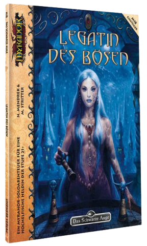Das Schwarze Auge - Myranor Legatin des Bösen