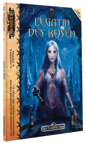 Das Schwarze Auge - Myranor Legatin des Bösen